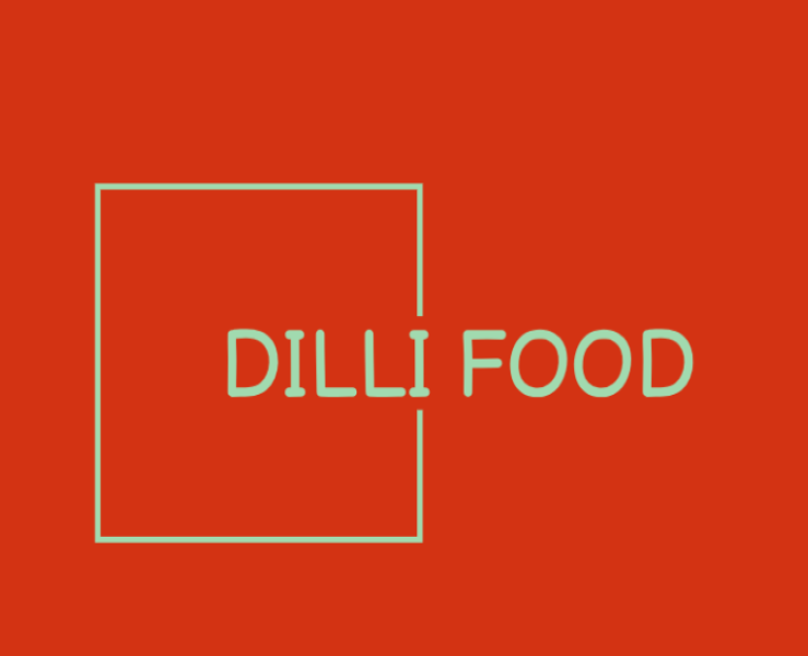 DILLI FOOD