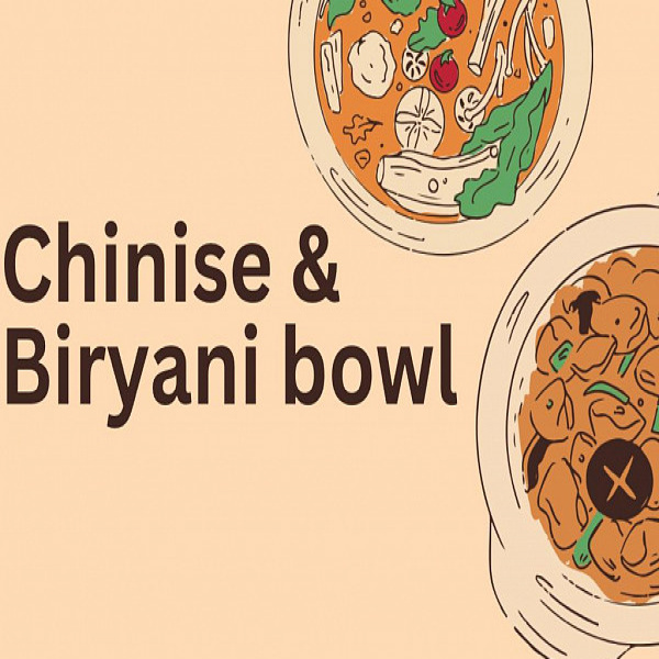 Chinise & Biryani Bowl